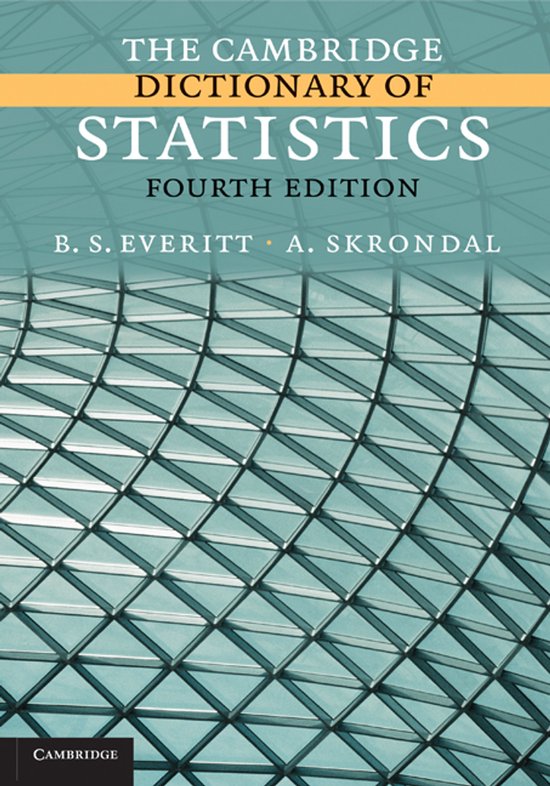 The Cambridge Dictionary of Statistics, vierde editie. Titel op een achtergrond van glasstructuur.