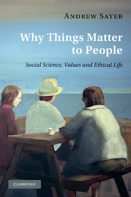 Why Things Matter To People