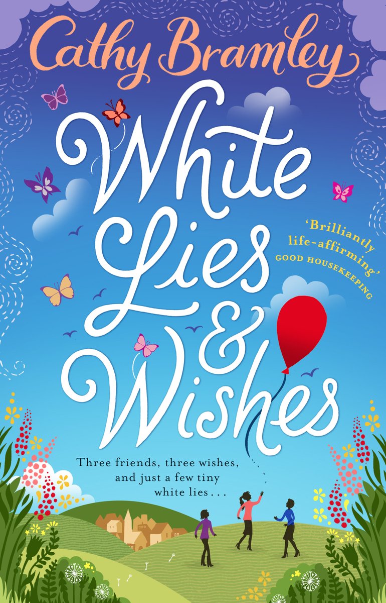 Boekcover met de titel 'White Lies & Wishes' en de naam Cathy Bramley. Een idyllisch landschap met een dorpje, bloemen en vlinders. Twee rode ballonnen zweven in de lucht.