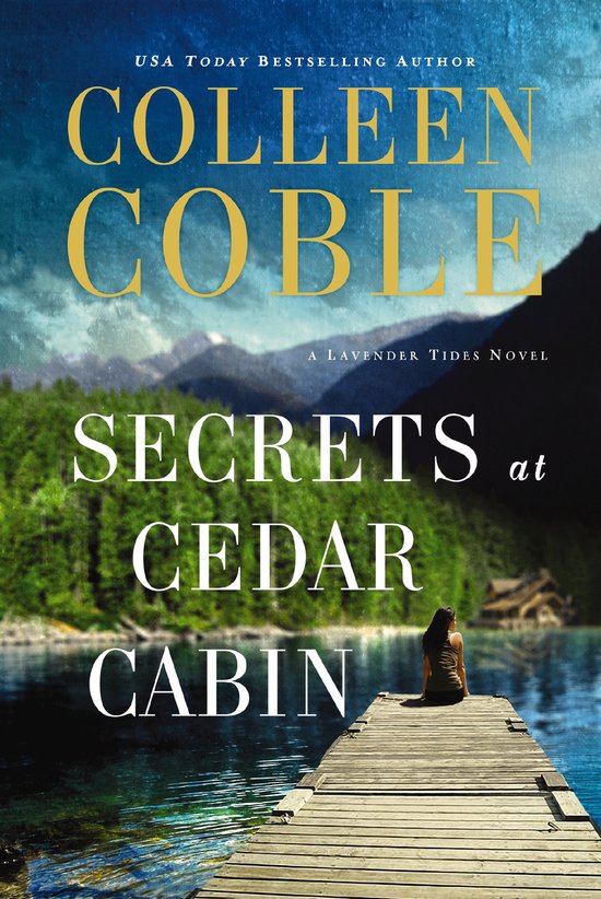 Secrets at Cedar Cabin 3 A Lavender Tides Novel - cover