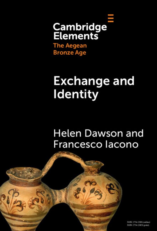 Elements in The Aegean Bronze Age- Exchange and Identity - cover