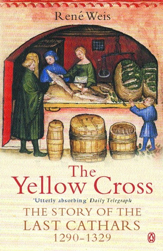 Boek 'The Yellow Cross' met een illustratie van een middeleeuwse markt met visverkopers en tonnen. Titel: The Yellow Cross. Auteur: René Weis.