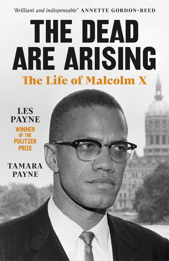 Couverture du livre "The Dead Are Arising: The Life of Malcolm X" avec un portrait de Malcolm X et le titre du livre.