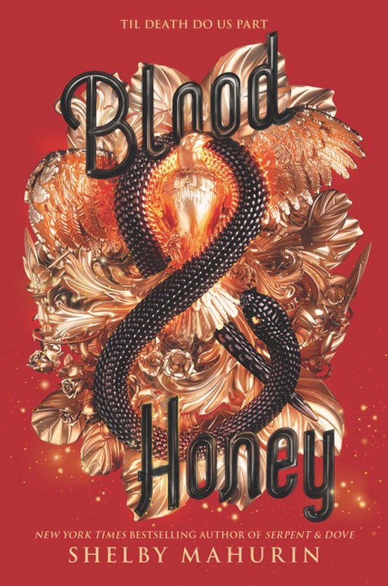 Serpent & Dove - Blood & Honey - cover