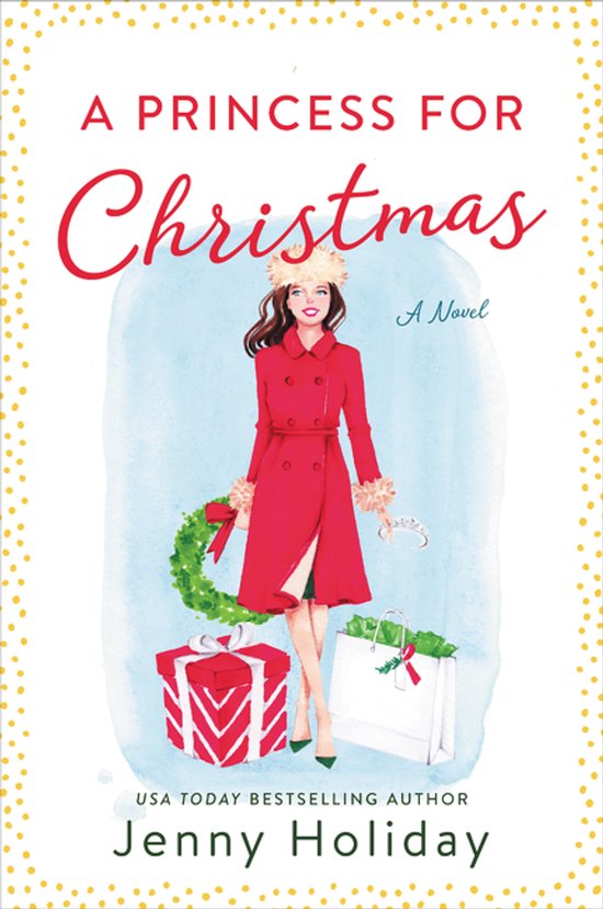 Boekomslag met de titel 'A Princess for Christmas'. Een illustratie van een vrouw in een rode jas met bontkraag, een kerstkrans, cadeaus en een winkelzak.