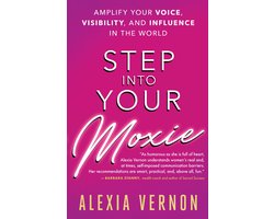 Step into Your Moxie