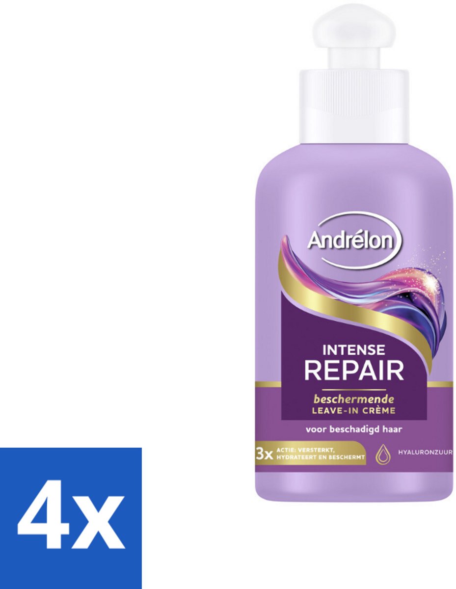 4 x Andrélon – Leave-In Crème – Intense Repair – 200 ml - Haarverzorging - Droog Haar - Beschadigd Haar - Hyaluronzuur - Leave-in Crème