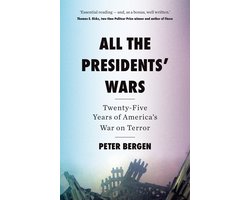 All the Presidents’ Wars