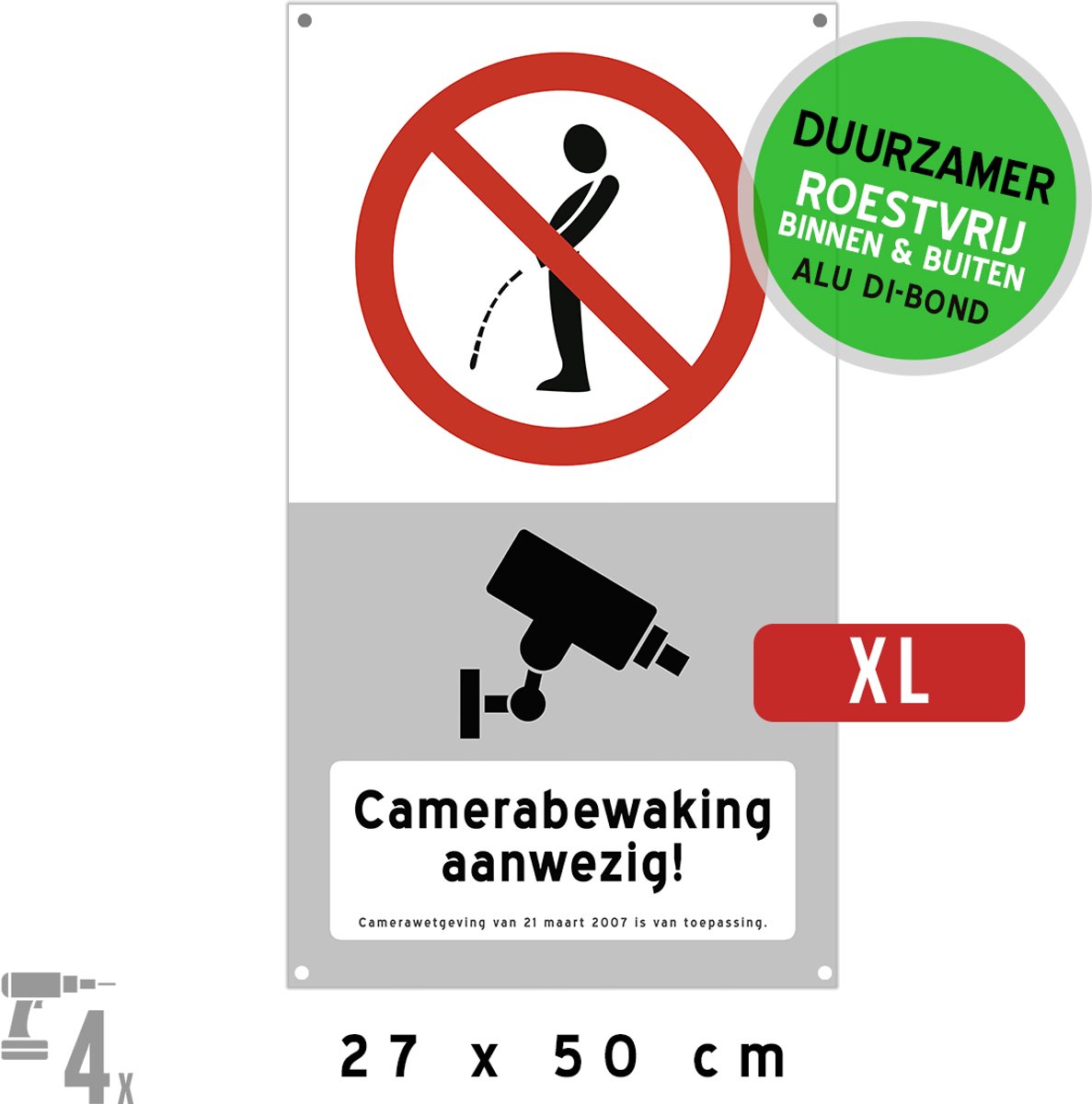 Pictogram/ bord Dibond XL + boorgaten | Verboden te urineren - "Camerabewaking aanwezig!" | 27 x 50 cm | Wildplassen | CCTV | Camera bewaking | Wild plassen | Urine | Overlast | Duurzaam | 1 stuk