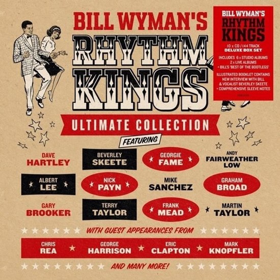 Bill Wymans Rhythm Kings Ultimate Collection 10 CD Deluxe Box Set met lijst van artiesten.