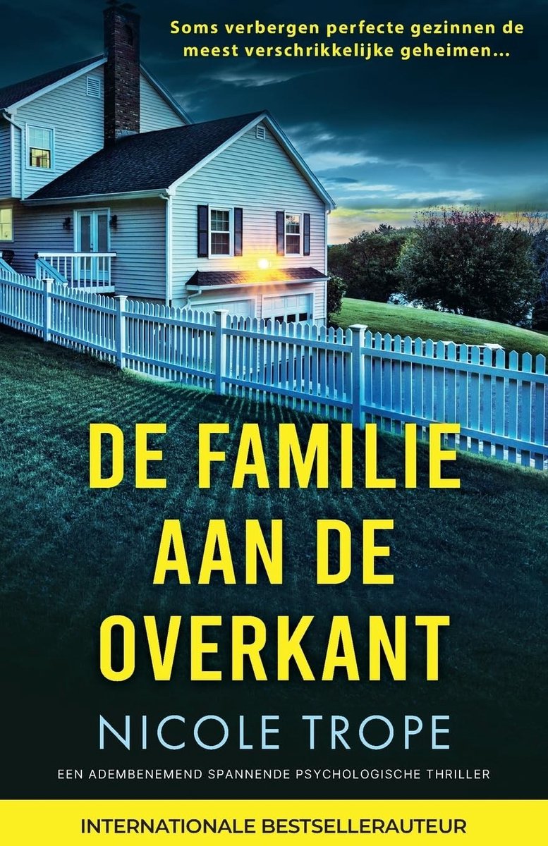 Dailygoods - De familie aan de overkant: Een spannende psychologische thriller