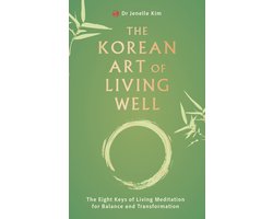 The Korean Art of Living Well