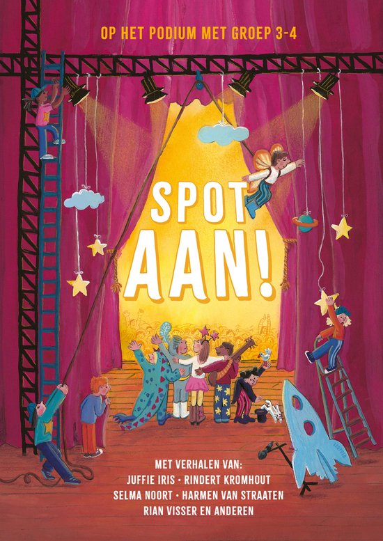 Kinderboek 'Spot Aan!', met kinderen op een podium onder theaterlampen, tekst 'Op het podium met groep 3-4'.