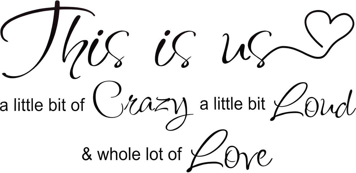 is Us Crazy Loud Love Muursticker Vinyl Liefdescitaat Muursticker Inspirerende Familie Citaat Sticker Art Belettering Zeggen Woondecoratie voor Slaapkamer Woonkamer Kantoor