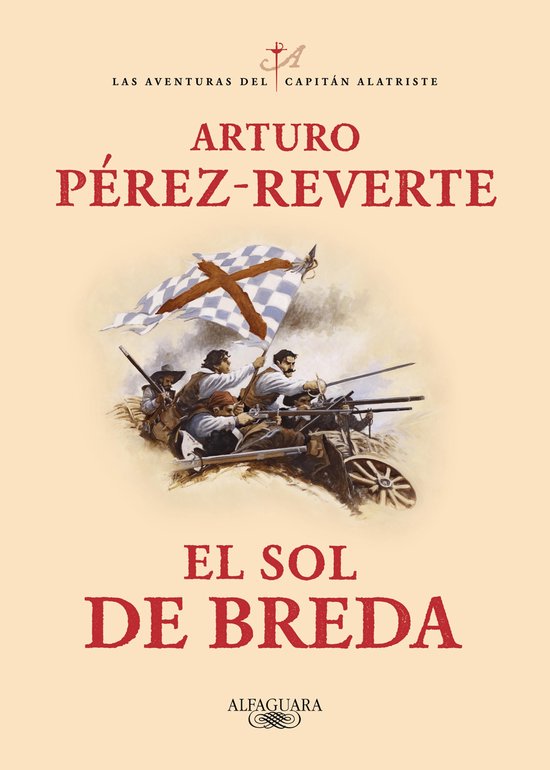 Las aventuras del capitán Alatriste 3 - El sol de Breda (La ... - cover