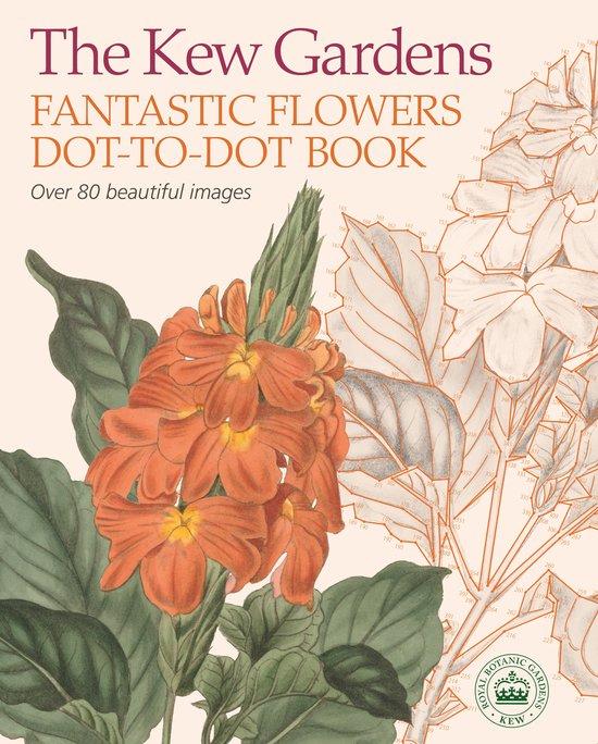 The Kew Gardens Fantastic Flowers Dot-to-Dot Book - cover