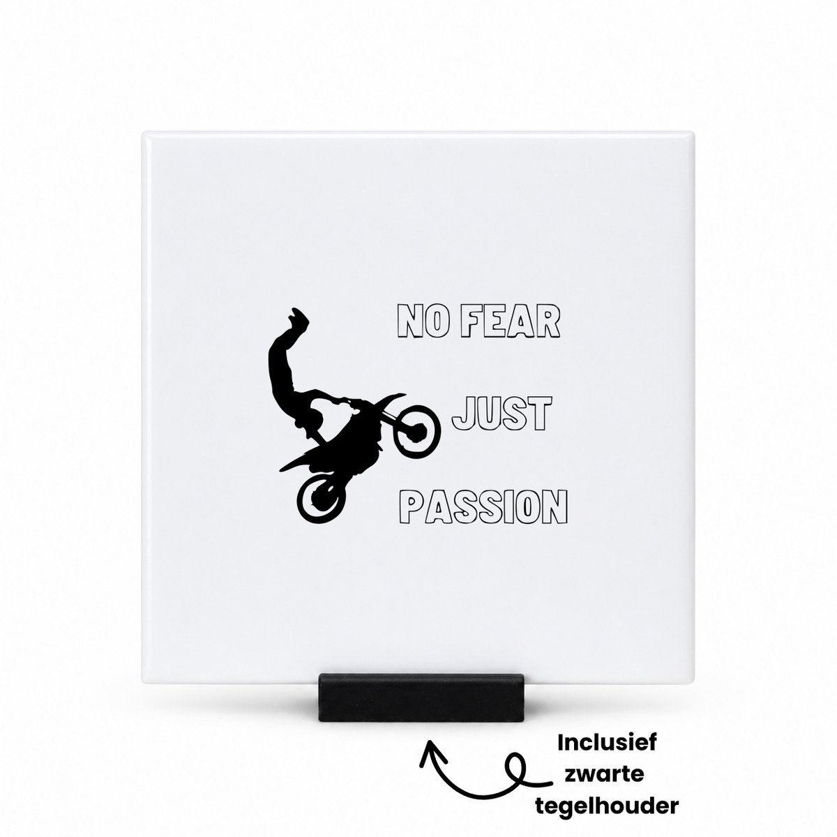 Hacebo Geen angst gewoon een passie tegeltje met tegelhouder - Sport - familie vrienden sporters - tegeltjes met tekst - cadeau - spreuktegels - 10.8x10.8 CM Wit
