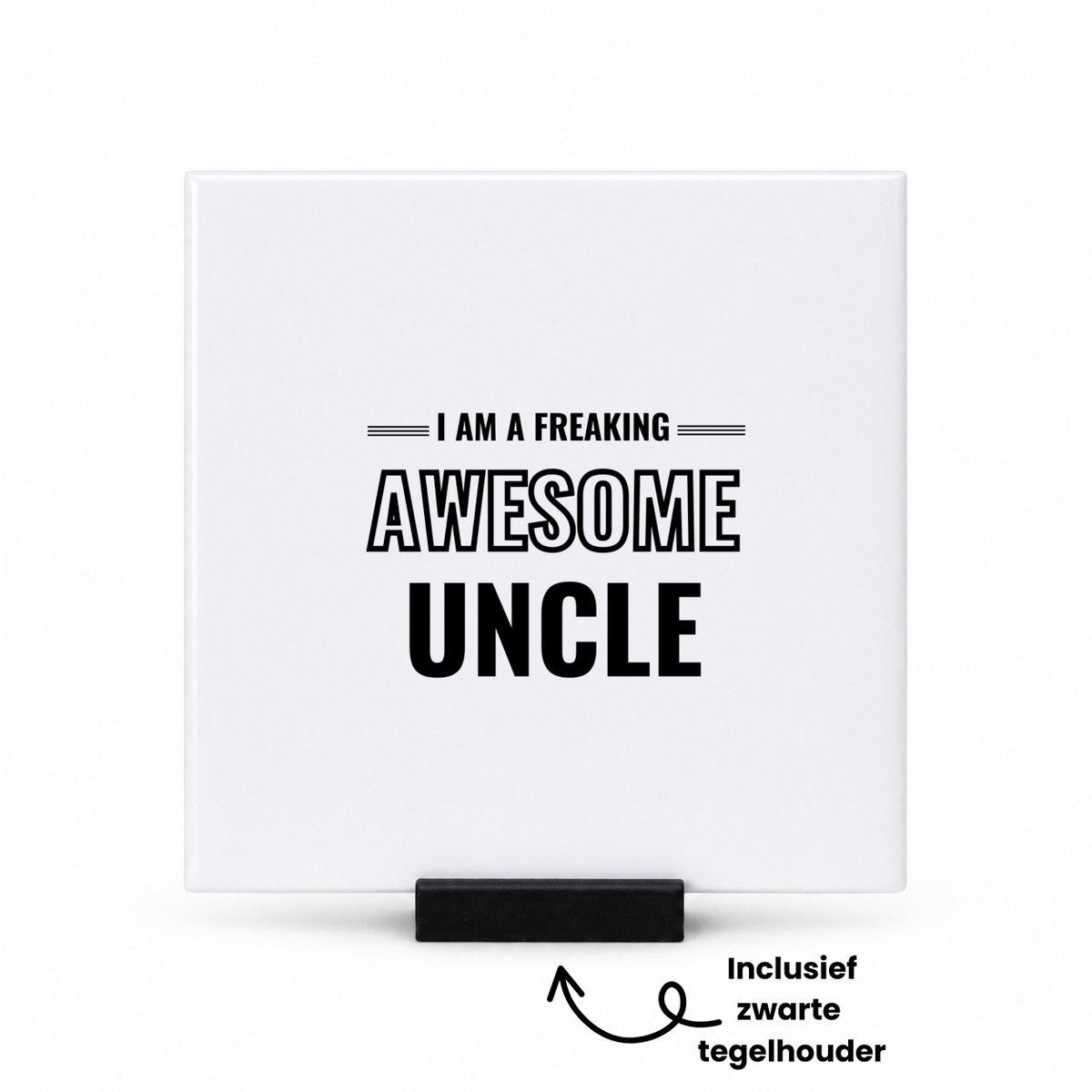 Hacebo I am a freaking awesome uncle tegeltje met tegelhouder - de meest geweldigste oom - tegeltjes met tekst - verjaardagscadeau - verjaardag - cadeau - cadeautje voor oom - oom artikelen - kado - geschenk - gift - spreuktegels - 10.8x10.8 CM Wit
