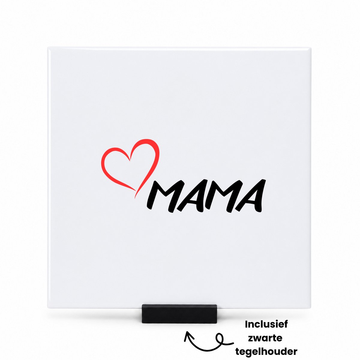 Hacebo Mama met rood hart tegeltje met tegelhouder - Mama - Liefste mama - tegeltjes met tekst - moederdag cadeautje - Cadeau voor mama - Verjaardag - Geschenk - Cadeau - Gift - spreuktegels - 15x15 CM Wit