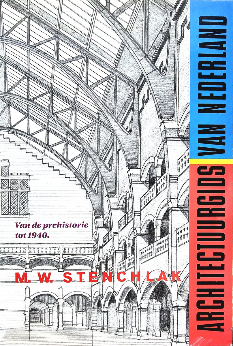 Architectuurgids Van Nederland, Van De Prehistorie Tot 1940