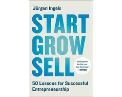Start, Grow, Sell