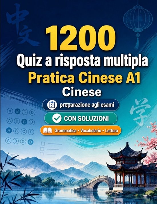 1200 quiz a risposta multipla per esercitarsi in Cinese live ... - cover