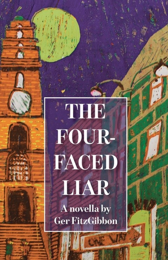 The Four-Faced Liar - cover