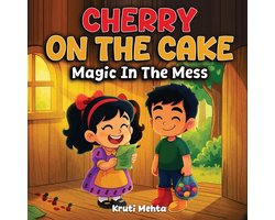 Cherry On The Cake Magic In The Mess