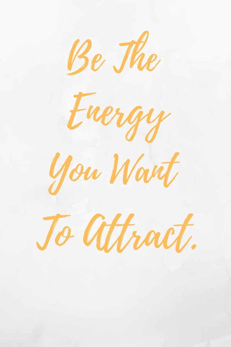 The Energy You Want To Attract.: White Yoga Notebook/Journal 120 Pages (6"x 9")
