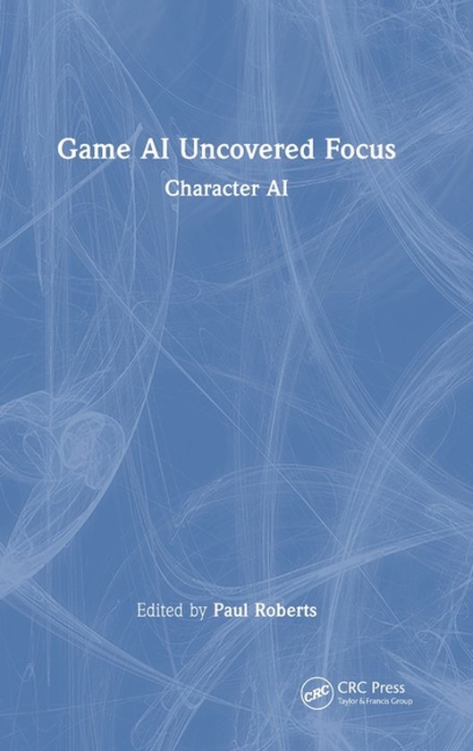 Game AI Uncovered Focus - cover