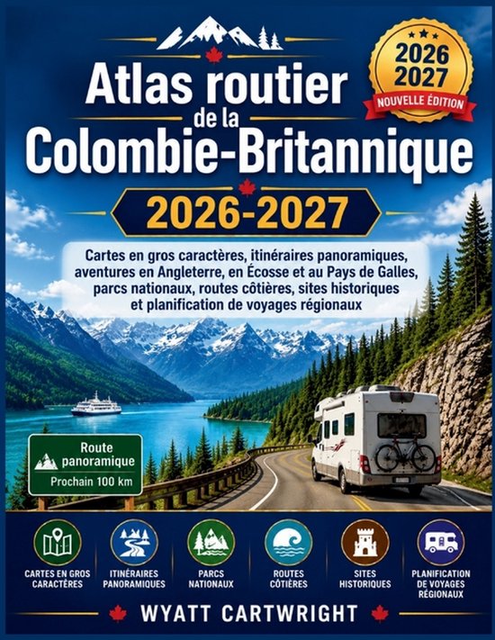 Atlas routier de la Colombie-Britannique 2026-2027 - cover
