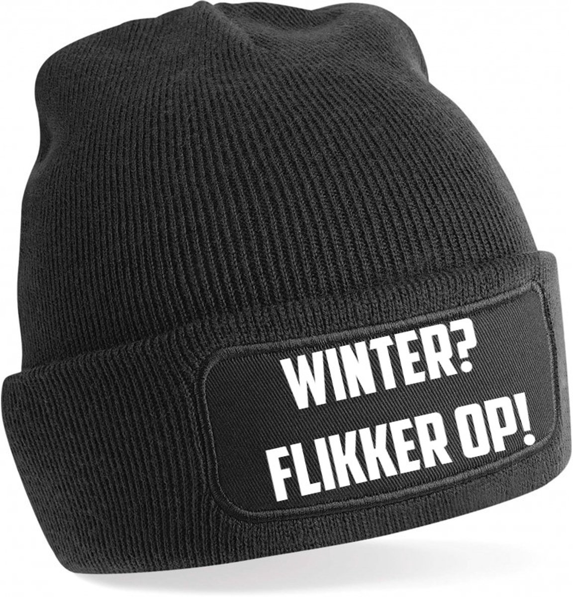 Winter? Flikker op! Warme Wintermuts | Beanie | Muts | Winter | Kou | Koud | Tekst | Cadeau | Apres Ski | Wintersport | Skimuts | Verzending binnen 24 uur!