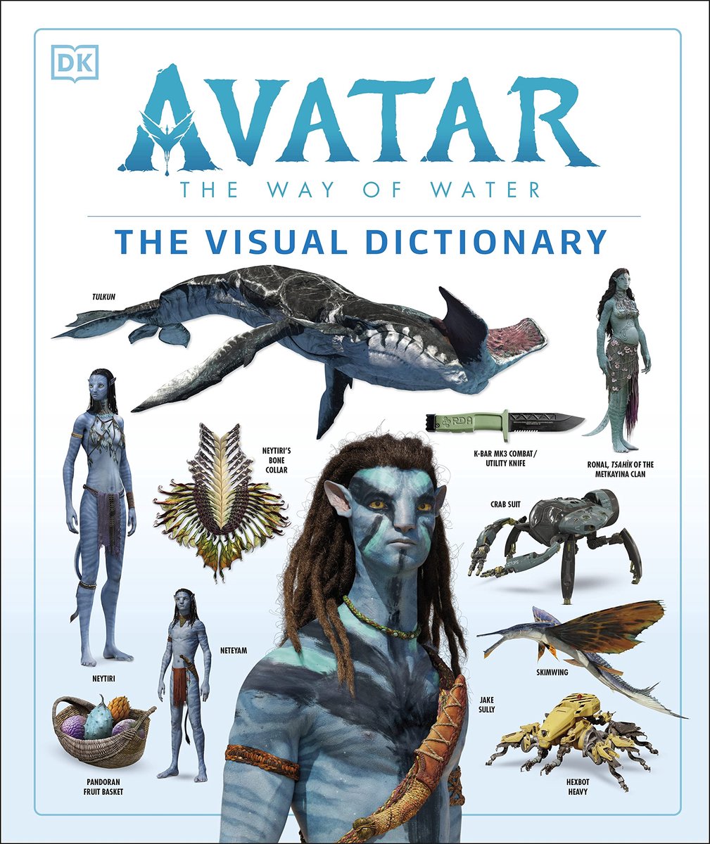 Dailygoods- Visual Dictionary Definitieve Gids - Avatar: The Way of Water - Personages - Wezens - Voertuigen - Locaties - Exclusieve Details - Boek