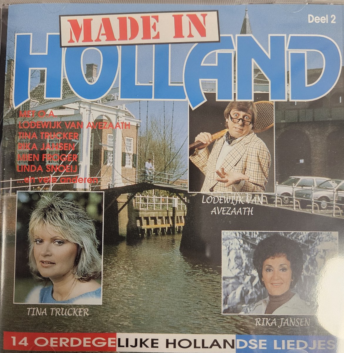 Made In Holland