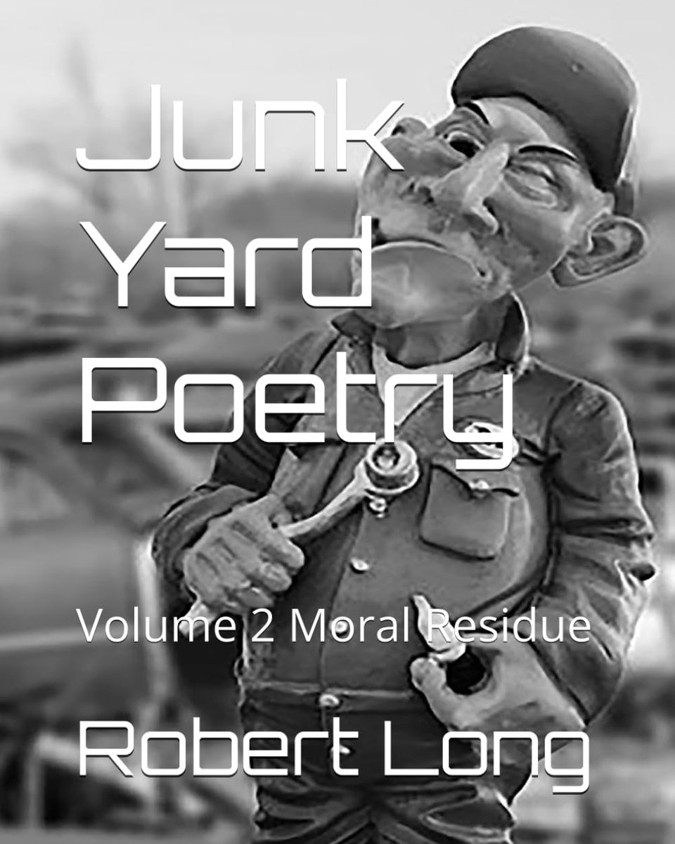 Yard Poetry: Volume 2 Moral Residue