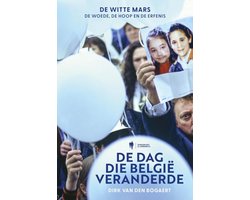 De dag die België veranderde