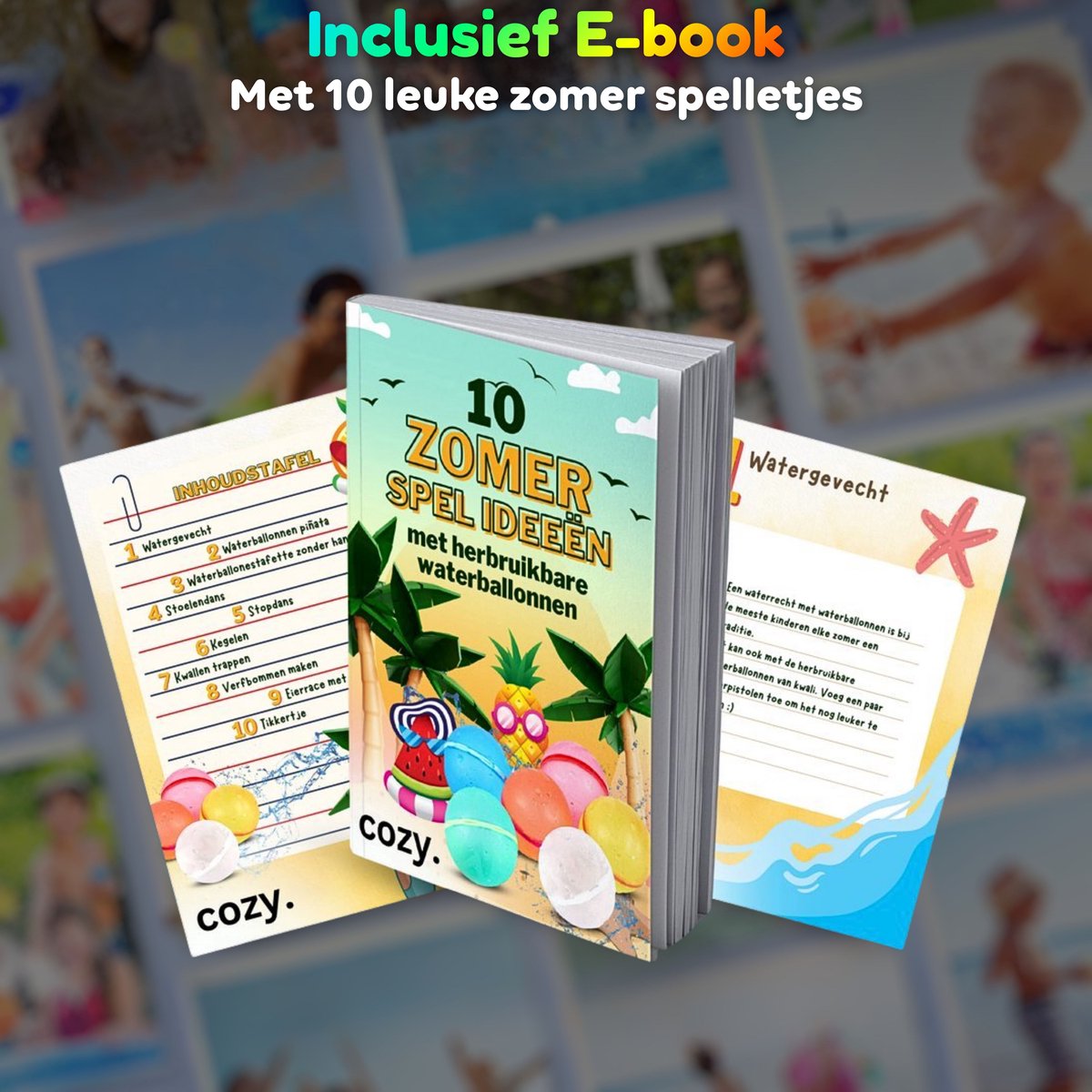 cozy.® Herbruikbare Waterballonnen Pro 2026 - 10 Stuks - Zomers Waterspeelgoed - Extra Groot, Zelfsluitend & Duurzaam - Inclusief E-book met Spelideeën - Splashbal - Camping, Tuin & Vakantie Spelletjes — afbeelding 10