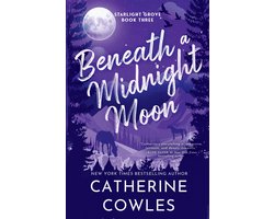 Starlight Grove 3 - Beneath a Midnight Moon