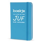 Notitieboekje Boekje Voor Alles Wat Deze Juf Moet Onthouden – Lichtblauw – Cadeau voor de Juf – Afscheid Schooljaar – A6 Notitieboek
