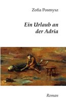 Ein Urlaub an der Adria