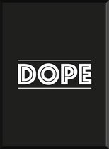 DOPE poster | moderne wanddecoratie in urban stijl - A3