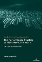 Zuercher Musikstudien-The Performance Practice of Electroacoustic Music