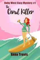 The Coral Killer