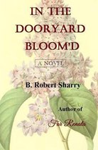 In the Dooryard Bloom'd