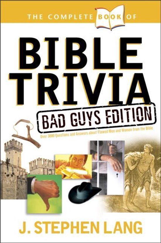 Het complete boek met Bijbelse trivia, 'Bad Guys Edition'. Met afbeeldingen van een kasteel, een duim omlaag, een galgen, en bijbelse figuren.