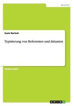 Typisierung von Referenten und Aktanten