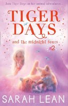 The Midnight Foxes (Tiger Days, Book 2)