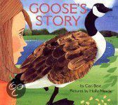 Goose's Story