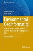 Environmental Geoinformatics: Extreme Hydro-Climatic and Food Security Challenges