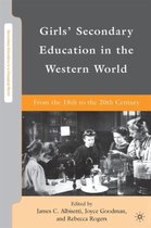 Girls Secondary Education in the Western World